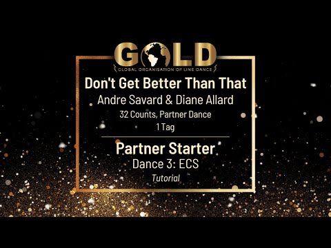 GOLD 2023 Partner Starter - Dance 3: ECS "Don't Get Better Than That" - Tutorial without music