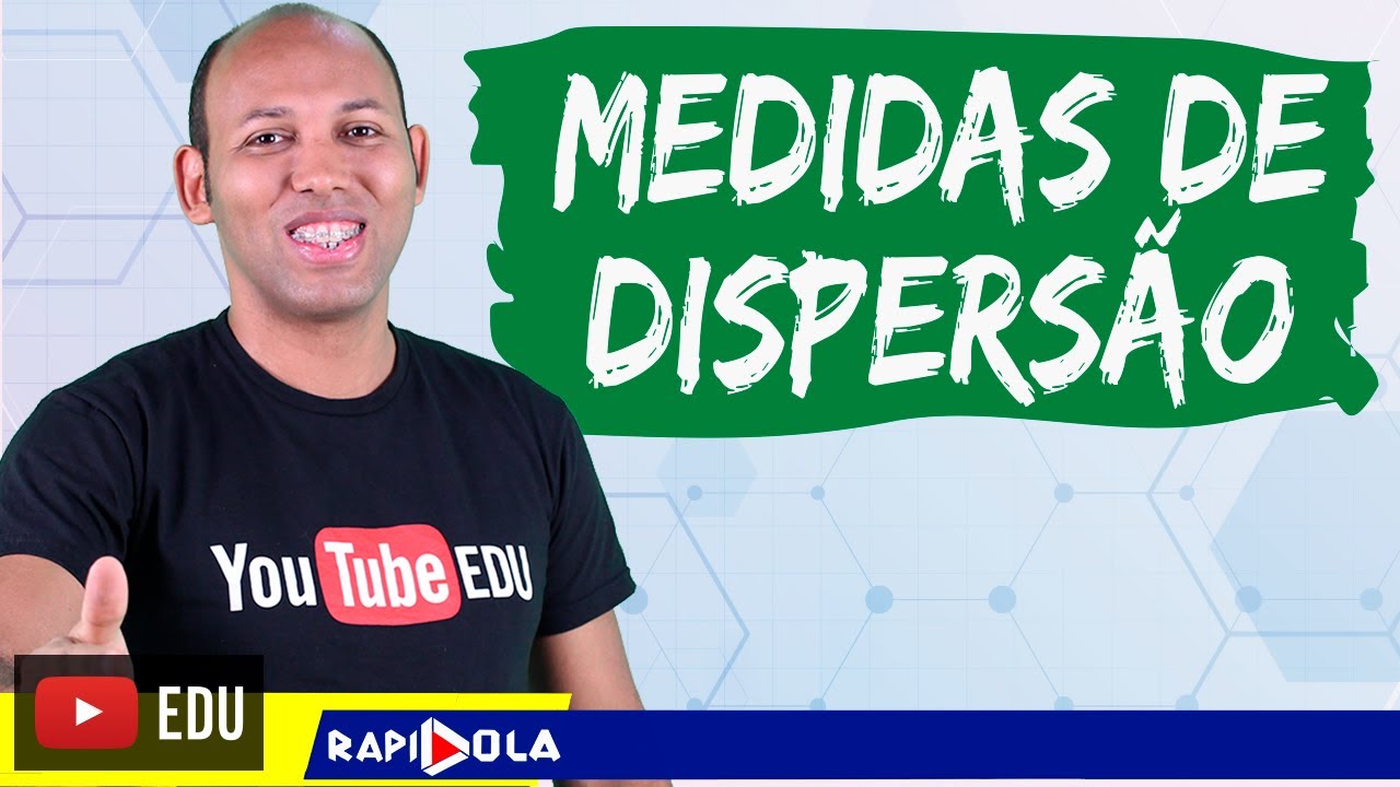 DESVIO MÉDIO ABSOLUTO, VARIÂNCIA E DESVIO PADRÃO | MEDIDAS DE DISPERSÃO #02