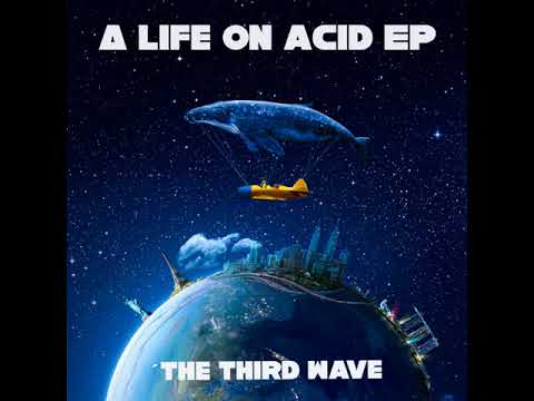 The Third Wave - Ketamine (Original Mix)