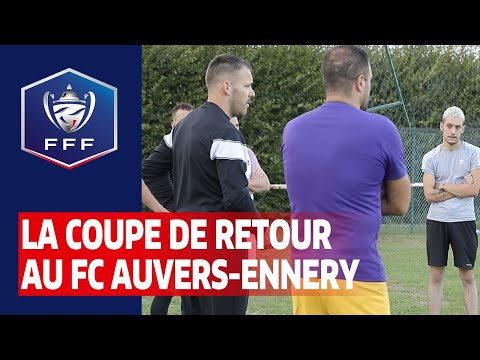 Le football de retour au FC Auvers-Ennery, Coupe de France I FFF 2020