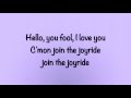 Roxette - Joyride Lyrics