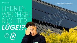 Photovoltaik ohne Speicher: Warum du KEINEN Hybrid-Wechselrichter kaufen solltest!