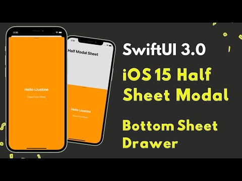 SwiftUI 3.0 - iOS 15 Half Sheet Modal - Bottom Sheet Drawer - WWDC 2021