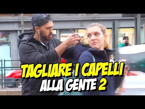 TAGLIARE I CAPELLI ALLA GENTE 2 !  *Offeso*