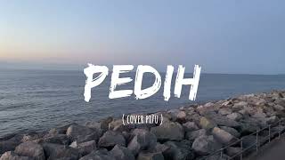 Download lagu PEDIH - LAST CHILD ( COVER PI7U ) mp3 Download lagu PEDIH - LAST CHILD ( COVER PI7U ) mp3