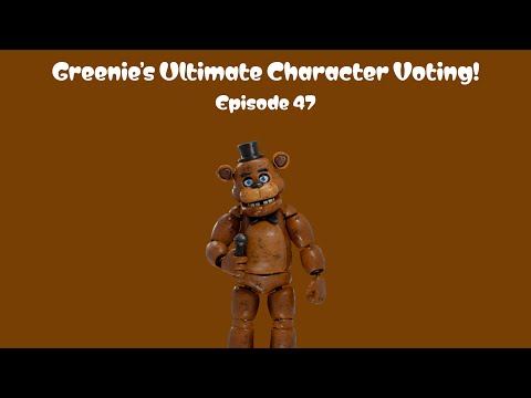 Greenie's Ultimate Character Voting! - Episode 47