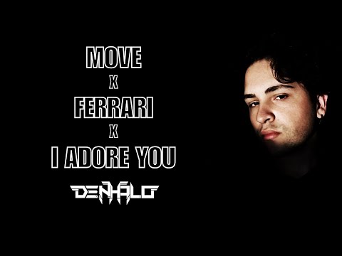 Move x Ferrari x I Adore you (Denhalo mashup)