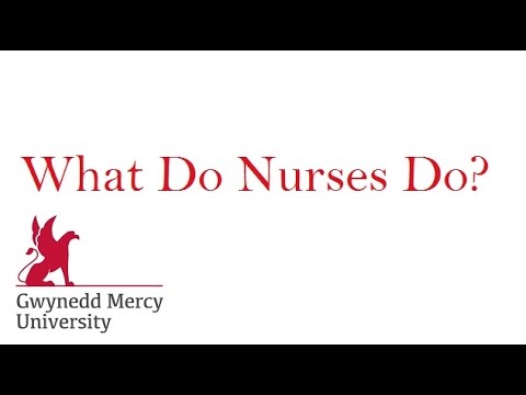 What Do Nurses Do?