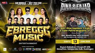 Download lagu 🔴LIVE MALAM 'EBREGGG MUSIC ENTERTAINMENT' | 'RINA & FAJAR' | CIKUYA - SELAJAMBE 13 JUNI 2026 mp3