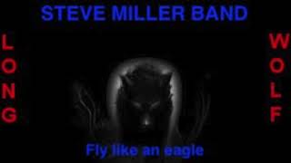 Steve Miller band Fly like an eagle extended Wolf