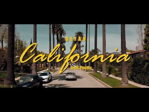 DEFAU - California (prod. Pacific)