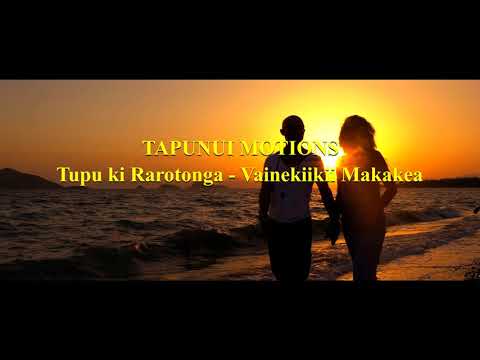 TAPUNUI MOTIONS - Tupu Ki Rarotonga - COOK ISLANDS MUSIC