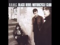 B.R.M.C. - Black Rebel Motorcycle Club - Whatever Happened To My Rock & Roll