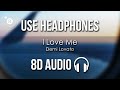 Demi Lovato I Love Me 8D AUDIO von Re Demi Lovato I Love Me 8D AUDIO von Re