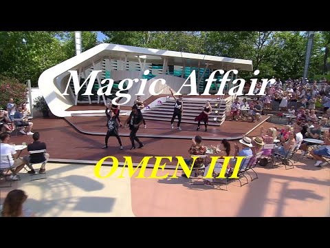 Magic Affair - OMEN III (ZDF Fernsehgarten 14.08.2022)