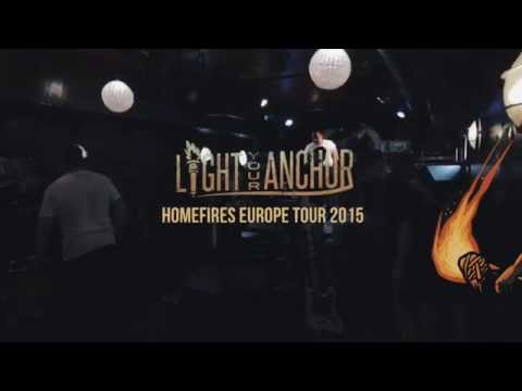 Light Your Anchor- HOMEFIRES Tour Trailer