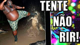 1 HORA DE EDIÇÃO DORGAS - CAPOEIRA DO PANTANAL - TENTE NÃO RIR IMPOSSÍVEL (NÍVEL EXTREMO)