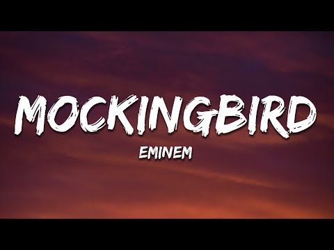 Eminem mockingbird lyrics