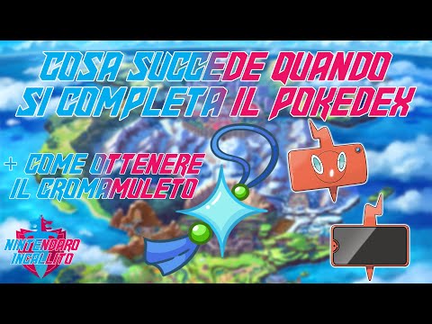 Cosa succede quando si completa il PokéDex in Pokémon Spada e Scudo e come ottenere il Cromamuleto