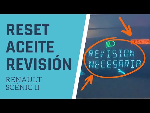 RESET SERVICE / REVISIÓN – Renault Scénic II (2003-2009)
