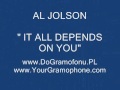 AL JOLSON - IT ALL DEPENDS ON YOU - Brunswick 4496 (1950)
