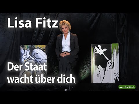 LISA FITZ: Der Staat wacht über dich