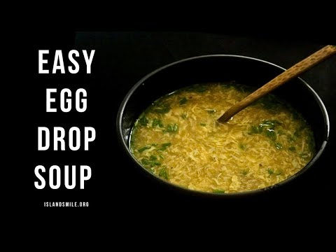 EASY EGG DROP SOUP RECIPE(RESTAURANT STYLE).
