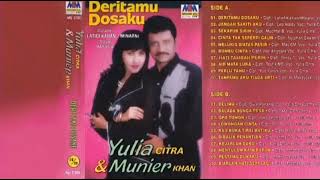 Download lagu Yulia Citra & Munier Khan - Deritamu Dosaku   Composer - Latief Kahan/Minarni (1997) mp3