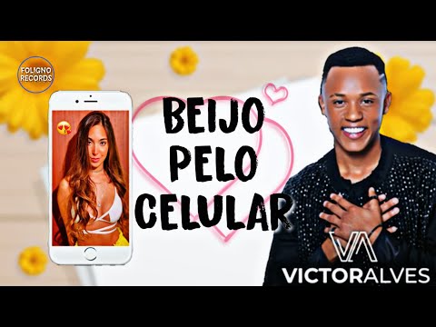 Victor Alves - Beijo Pelo Celular | 2021[ Foligno Records