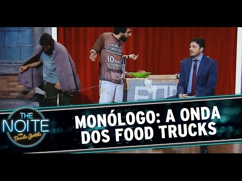 Monólogo 24/09/14: A onda dos Food Trucks