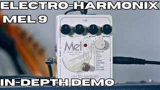 Video thumbnail for Electro-Harmonix Mel 9 Tape Replay Machine In-Depth Review by Marvin Martelly