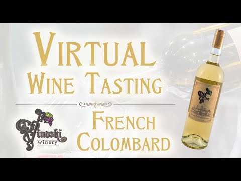French Colombard Virtual Wine Tasting | Vinoski Winery near Pittsburgh, Pennsylvania