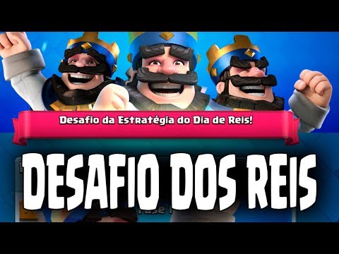 JOGANDO O DESAFIO DOS REIS DO CLASH ROYALE!