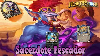 Sacerdote pescador - Mazo bueno y barato (61% WR)