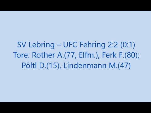 SV Lebring – UFC Fehring 2:2 (0:1)