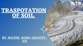 Transportation of soil! Geotechnical engineering! Soil engineering ! @SmartEngineerStudy
