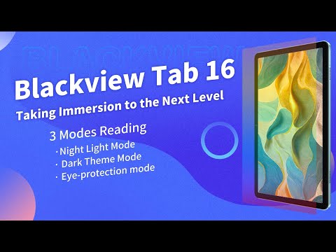 Blackview Tab 16: 11-inch Ultra-large Display | Eye-protection & Reading Mode & Dark Theme Mode