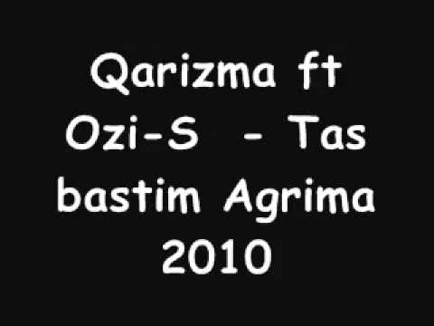 Qarizma ft  Ozi S   Dj Rakipsiz Tas Bastim Agrima 2010 Full Verison www Qarizma tk