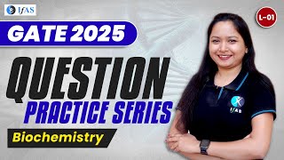 Download Lagu GATE 2025 Important Questions of Biochemistry | Biochemistry Practice Questions for GATE | IFAS Thumbnail
