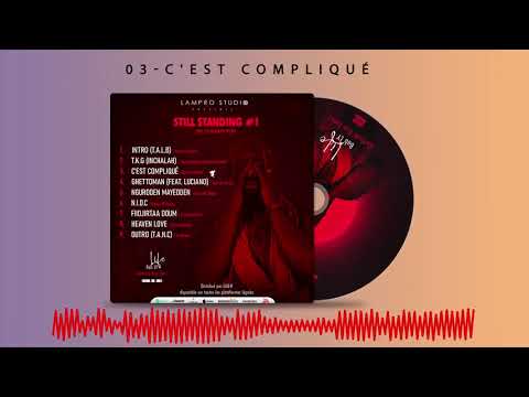 03 C'est Compliqué  Bab LY #OutlookRapEyes  Still Standing 1