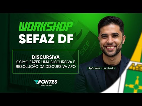 Como Fazer uma Discursiva Perfeita para a SEFAZ DF + Resolução Completa (AFO) | Workshop SEFAZ DF