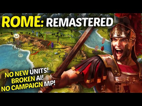 ROME Remastered - A Missed Opportunity - Total War Gameplay & Features