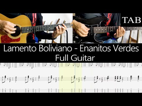 LAMENTO BOLIVIANO - Enanitos Verdes (Felipe Staiti): Full cover guitarra + TAB