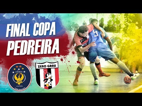 Fênix Itaim x Zero Grau - Final Copa Pedreira 2018 (Ouro)