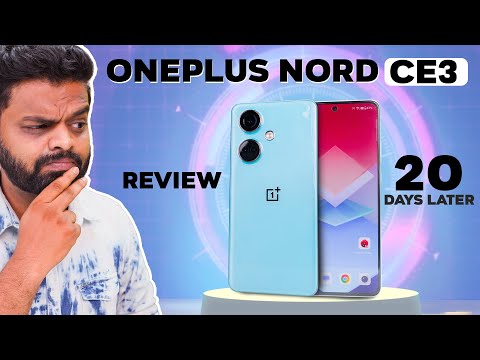 I Used Oneplus Nord CE 3 For 20 Days Plus! - My Review