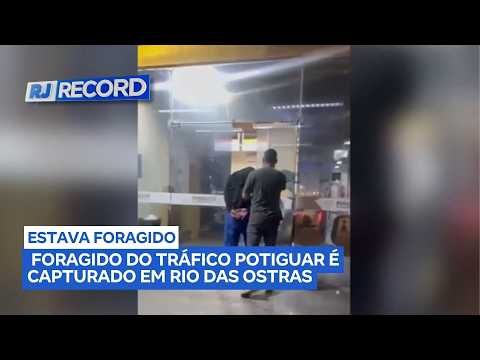 Contador de facção criminosa do Rio Grande do Norte é preso em Rio das Ostras