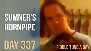 Sumner's Hornpipe - Fiddle Tune a Day - Day 337