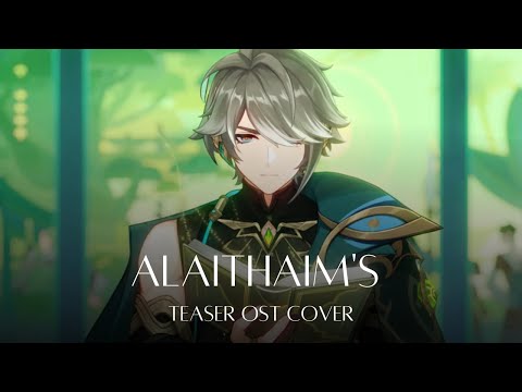 "Alhaitham: Questions and Silence Teaser" - Genshin Impact Cover by Mufee