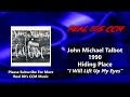 John Michael Talbot - I Will Lift Up My Eyes (HQ)