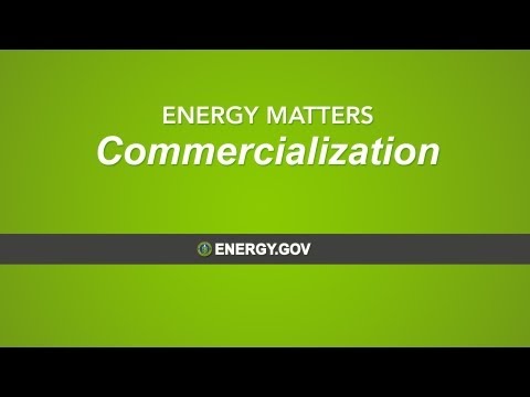 能源产业商务创新 (ENERGY MATTERS: Commercialization)